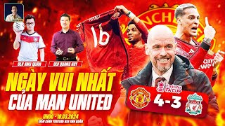 NGÀY VUI NHẤT CỦA MAN UNITED | WE SPEAK FOOTBALL | BLV ANH QUÂN & BLV QUANG HUY