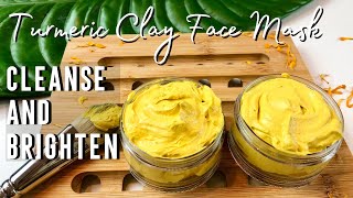 DIY TURMERIC CLAY FACE MASK for CLEAR BRIGHT GLOWING SKIN | FADE DARK SPOTS