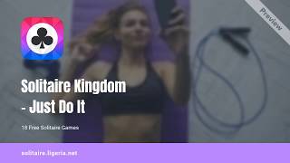 Just Do It! - Solitaire Kingdom screenshot 5