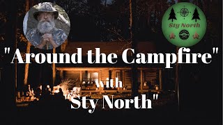 Around the Campfire! Campfire #104