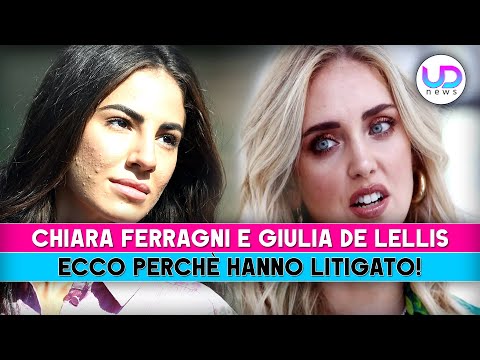 Chiara Ferragni E Giulia De Lellis: Ecco Perchè Hanno Litigato!