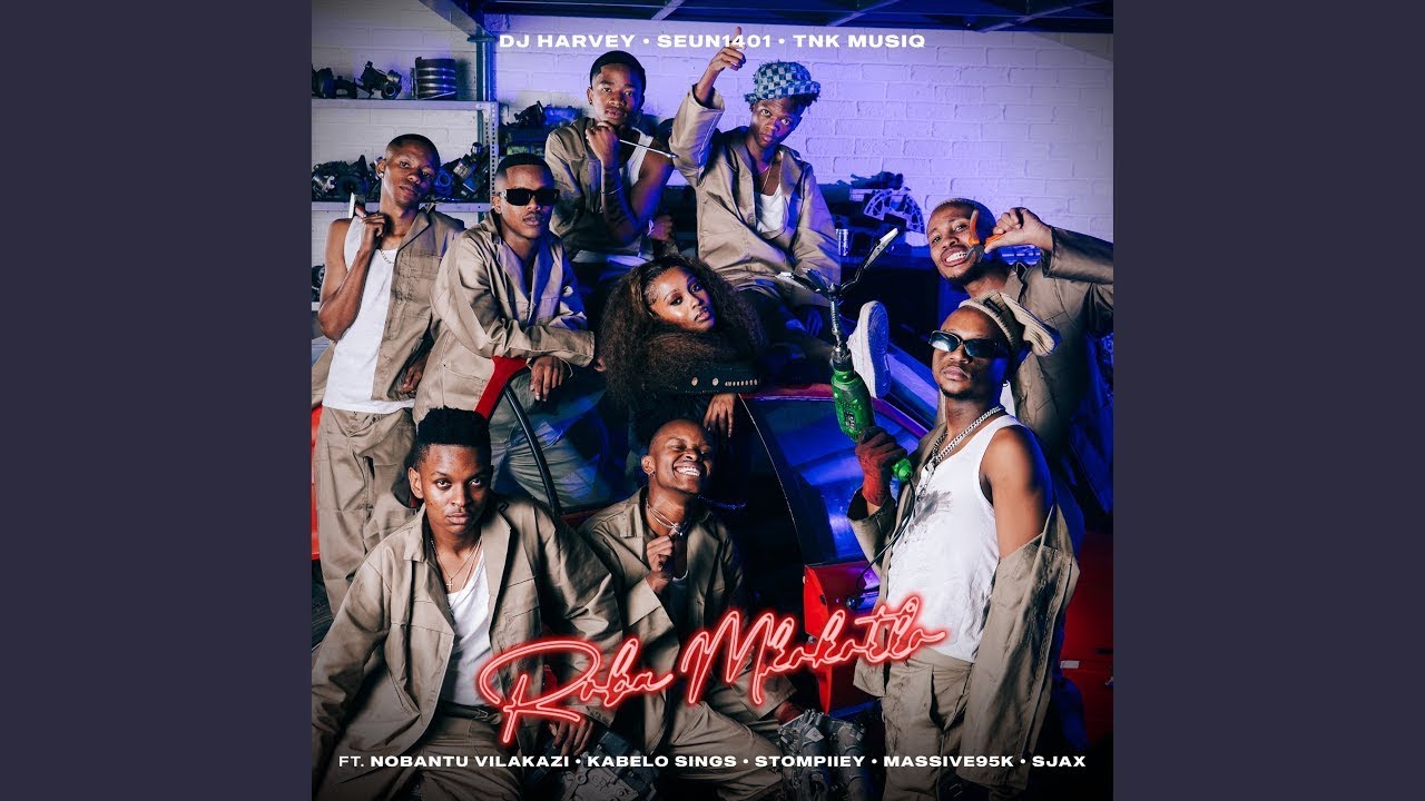 DJHarvey, Seun1401 & TNK MusiQ - Roba Mkokotlo ft. Nobantu