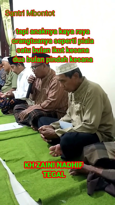 ANAK BID'AH, KH ZAENI NADHIF - TEGAL