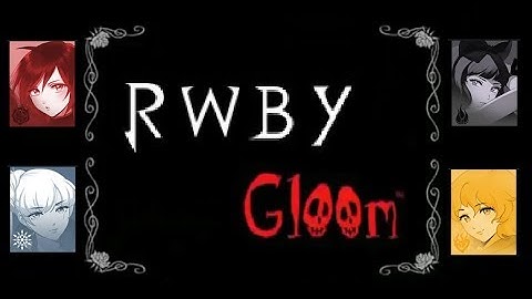 RWBY Meets Ruby Gloom