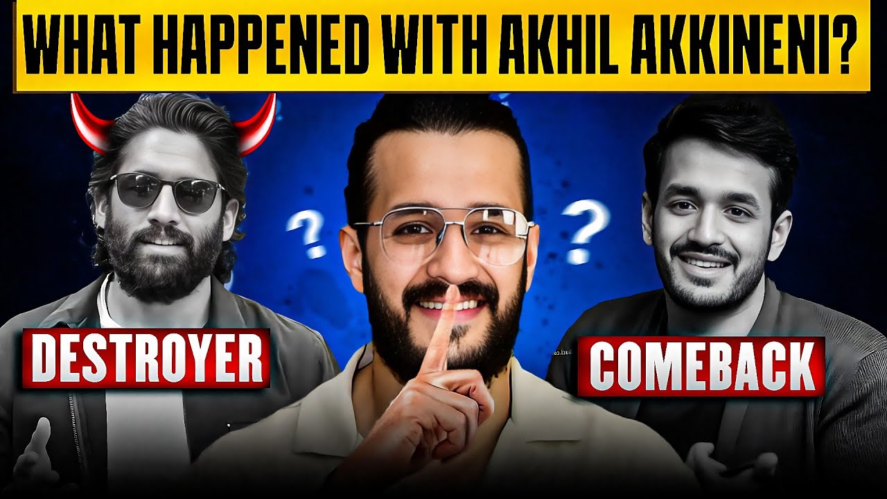 The Rise & Fall Of Akhil Akkineni 💔 | What Went Wrong? 😱 | From Legacy To Struggle 😢