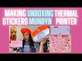 Making STICKERS Unboxing MUNBYN Thermal Label Printer