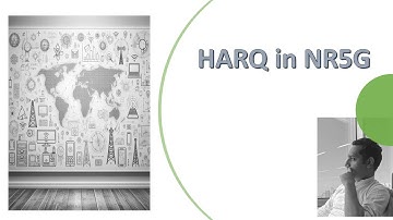 NR5G HARQ: Concept and basic implementation (Hindi Audio / English Subs available)