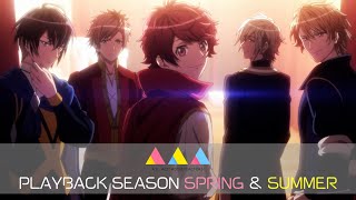TVアニメ「A3!」PLAYBACK SEASON SPRING ＆ SUMMER