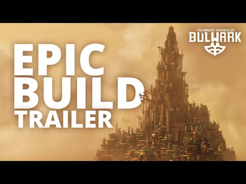 Bulwark: Falconeer Chronicles | One Epic Build Trailer | @WiredP