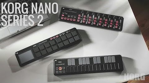 Korg NanoKontrol2, NanoPad2 & NanoKey2