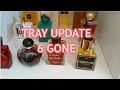 Chopping Block Tray Updates: Perfumes declutter | My Perfume Collection 2021