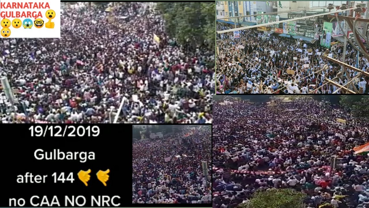 C.A.A & N.R.C Protest In Karnataka GULBARGA 19/12/ 19|| 585102 kalaburagi protest full people