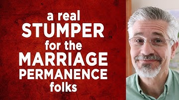 A Real Stumper for the Marriage Permanence Folks | Little Lessons with David Servant