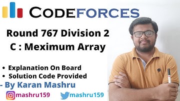 Codeforces Round 767 Division 2 | Problem C : Meximum Array Solution | Explanation + Code | In Hindi