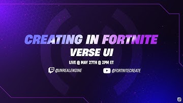 Verse UI | Creating In Fortnite