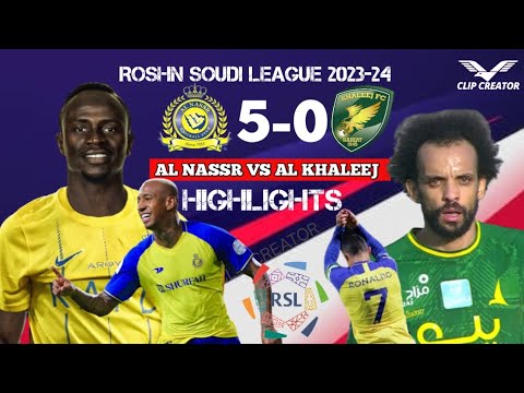 al nassr vs al khaleej highlight al khaleej vs al nassr  Al-nassr vs Al-Khaleej soudi arabia league