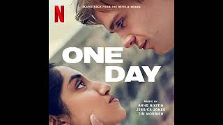One Day 2024 Soundtrack Earthing One Day Version Vanbur A Netflix Original Series Score