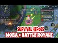 SAIU SURVIVAL HEROES GAMEPLAY