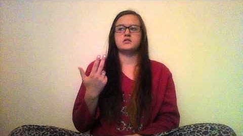 Sign Language 102 Lesson 5 Assignment 1 retake