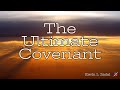 "The Ultimate Covenant" Kevin Zadai