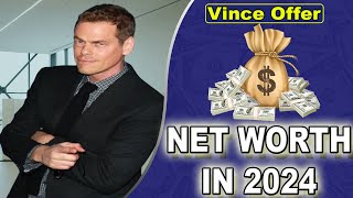 Vince Offer Net Worth - What is Vince Offer Net Worth 2025? Check Salary, Biography, Assets !
