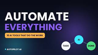 10 AI Tools That Do the Work For You (2026)