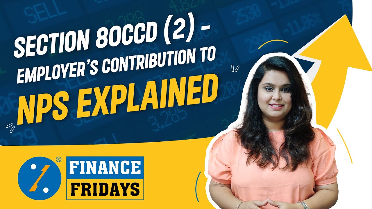 finance-fridays-ep-3-section-80ccd-2-employer-s-contribution-to