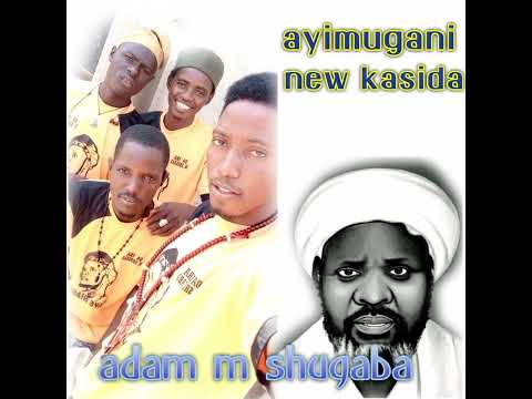 Adam M Shugaba Sabuwar Waka Mai Taken Ayimugani