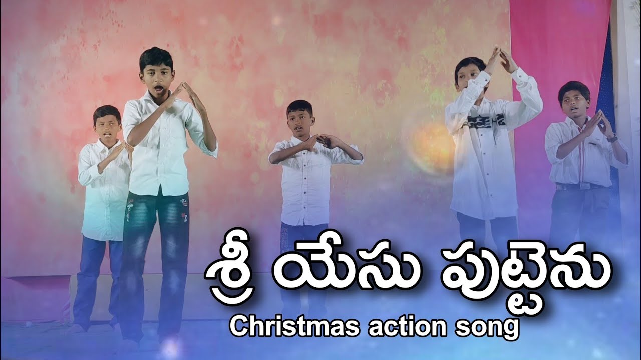 sri yesu puttenu christmas Sunday school action song.. Thandri Sannidhi ministries Sunday schools