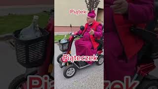 Piątek, piąteczek, piątunio na plebani ;)