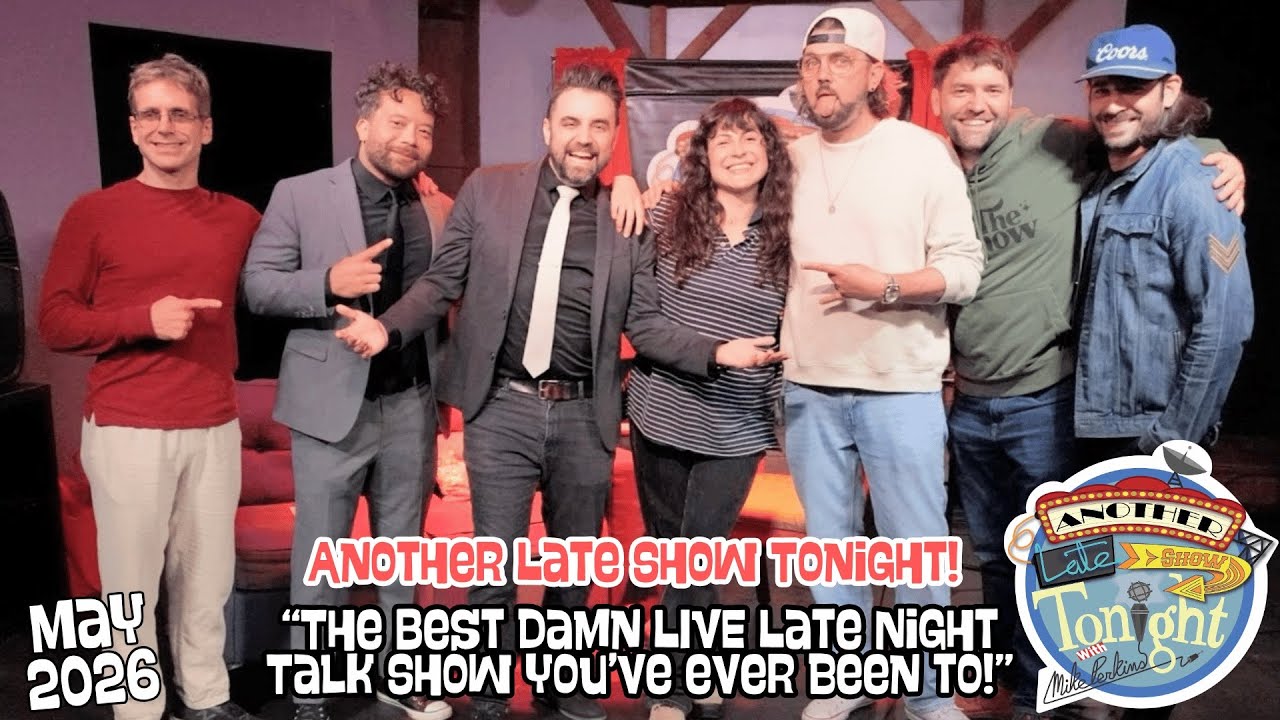 Another Late Show Tonight! with Mike Perkins