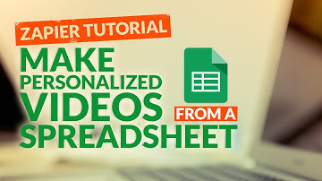 How To Make Personalized Videos From A Spreadsheet Data With Sezion - Zapier Tutorial