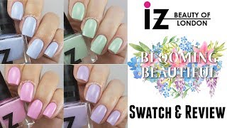 iZ BEAUTY BLOOMING BEAUTIFUL COLLECTION SWATCH &amp; REVIEW | Spangley Nails