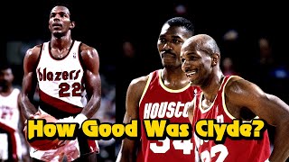 How GOOD Was Clyde Drexler Actually?