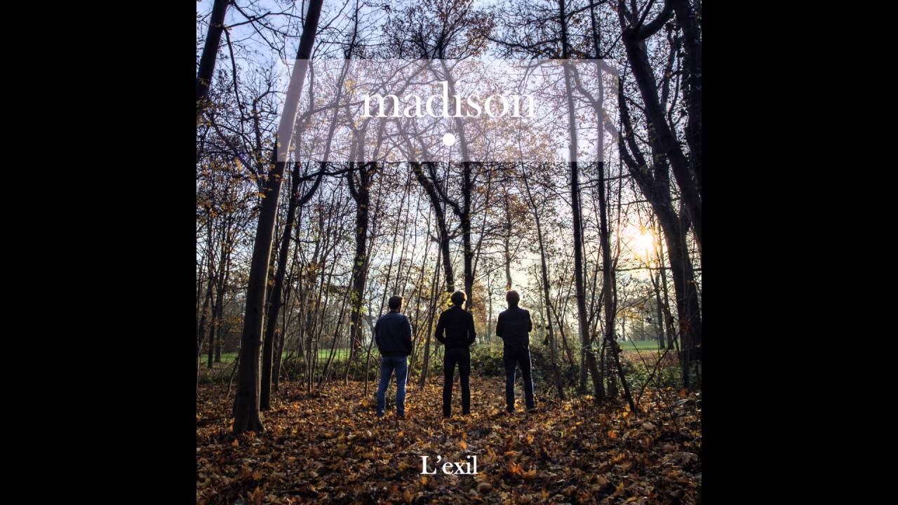 Watch Madison - Exil on YouTube Watch Madison - Exil on YouTube