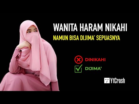 SUPER MANTAB..!! Wanita ini Boleh Dijima' Sepuasnya, tapi Tidak Boleh Dinikahi, HARAM..!!