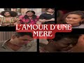 Lamour dune mre  episode 111  114 en franais  rsum  novelas fyp series novela