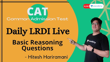 CAT 2021 Daily Live for Logical Reasoning & Data Interpretation (LRDI) - Basic Reasoning Questions