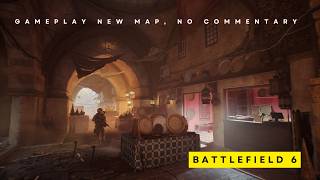 Cairo Bazaar - New map in Battlefield 6, season 3. No commentary.