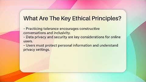What Are The Key Ethical Principles? - Everyday-Networking
