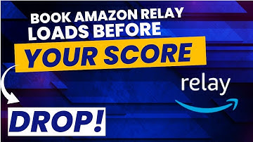 Book Amazon Relay loads before your Performance Score drop! | Ep21