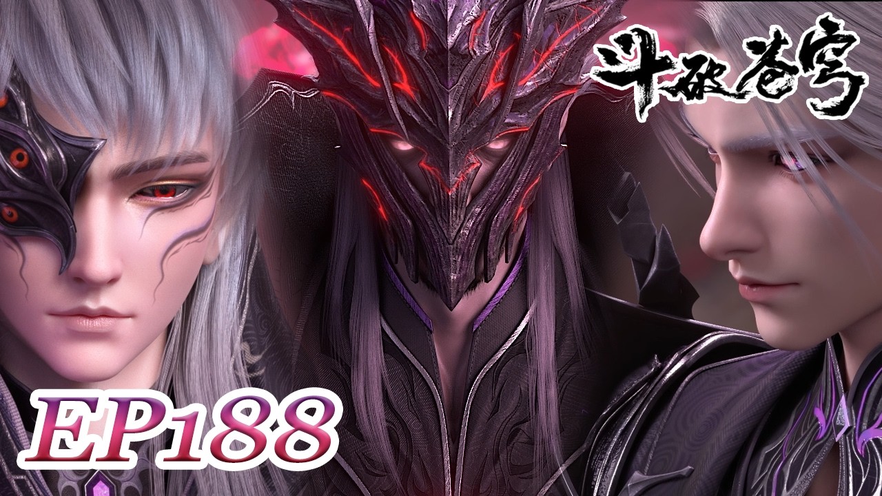 【Exclusive preemption | EP188 】BTTH | EN | FULL | Chinese Animation