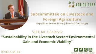 “Sustainability in the Livestock Sector: Environmental Gain and Economic Viability”