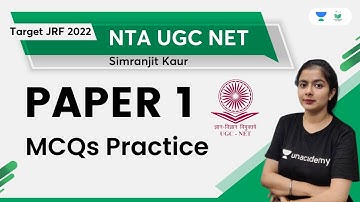 Paper 1 MCQs Practice | NTA UGC NET | Simranjit Kaur | Unacademy UGC NET