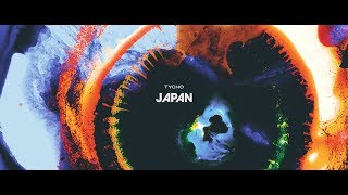Tycho – Japan  Instrumental 