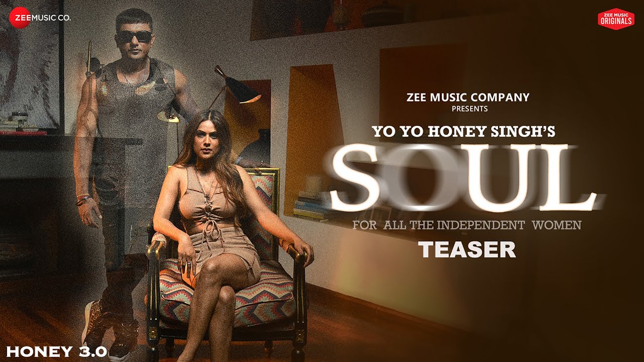 ⁣Soul - Teaser | Honey 3.0 | Yo Yo Honey Singh & Nia Sharma | Zee Music Originals