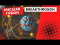 Nuclear Fusion Breakthrough: Revolutionary Reactor | Science News