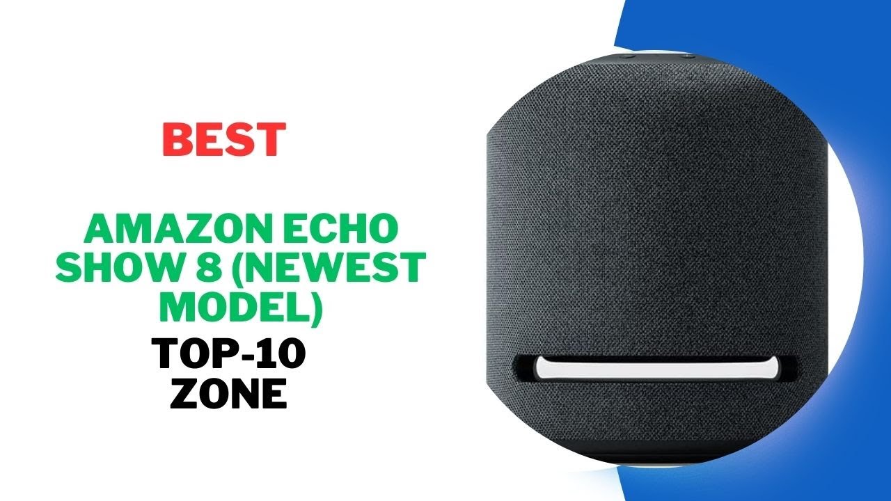 Best Amazon Echo Show 8 Products 2025 | Best Products Review 2025 |