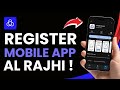 كيفية التسجيل في تطبيق الراجحي 