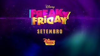 Freaky Friday: Sexta-feira muito louca em Setembro no Disney Channel Brasil (Promo)